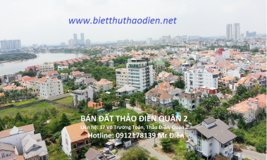 Dự án biệt thự Thảo Điền ven sông  Sài Gòn Quận 2